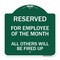 Signmission Reserved for Employee of Month All Others Fired Up Heavy-Gauge Alum Sign, 18" x 18", GW-1818-23207 A-DES-GW-1818-23207 - alternate 1